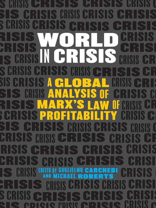 Title details for World in Crisis by Guglielmo Carchedi - Wait list